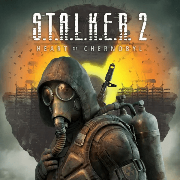 S.T.A.L.K.E.R. 2: Heart of Chornobyl